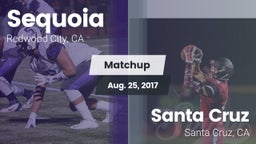 Matchup: Sequoia  vs. Santa Cruz  2017