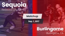 Matchup: Sequoia  vs. Burlingame  2017