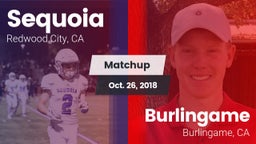 Matchup: Sequoia  vs. Burlingame  2018