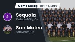 Recap: Sequoia  vs. San Mateo  2019