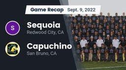 Recap: Sequoia  vs. Capuchino  2022