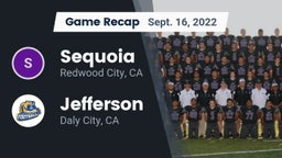 Recap: Sequoia  vs. Jefferson  2022