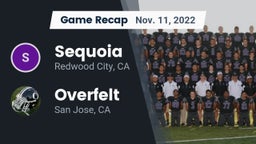 Recap: Sequoia  vs. Overfelt  2022