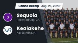 Recap: Sequoia  vs. Kealakehe  2023