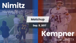 Matchup: Aldine Nimitz  vs. Kempner  2017