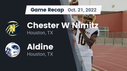 Recap: Chester W Nimitz  vs. Aldine  2022