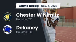Recap: Chester W Nimitz  vs. Dekaney  2022