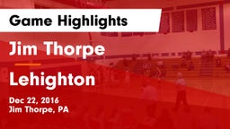 Jim Thorpe  vs Lehighton  Game Highlights - Dec 22, 2016