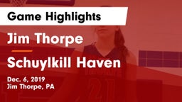 Jim Thorpe  vs Schuylkill Haven  Game Highlights - Dec. 6, 2019