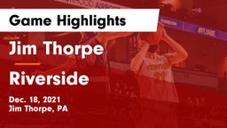 Jim Thorpe  vs Riverside  Game Highlights - Dec. 18, 2021