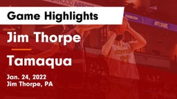 Jim Thorpe  vs Tamaqua  Game Highlights - Jan. 24, 2022