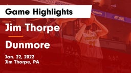 Jim Thorpe  vs Dunmore  Game Highlights - Jan. 22, 2022