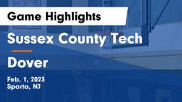 Sussex County Tech  vs Dover  Game Highlights - Feb. 1, 2023