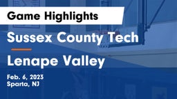 Sussex County Tech  vs Lenape Valley  Game Highlights - Feb. 6, 2023