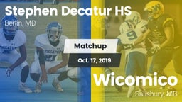 Matchup: Stephen Decatur HS vs. Wicomico  2019