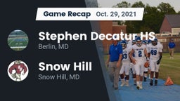 Recap: Stephen Decatur HS vs. Snow Hill  2021