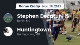 Recap: Stephen Decatur HS vs. Huntingtown  2021