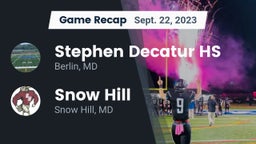 Recap: Stephen Decatur HS vs. Snow Hill  2023