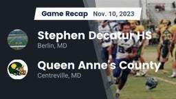 Recap: Stephen Decatur HS vs. Queen Anne's County  2023