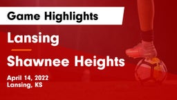Lansing  vs Shawnee Heights  Game Highlights - April 14, 2022