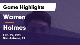 Warren  vs Holmes  Game Highlights - Feb. 22, 2020