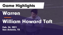 Warren  vs William Howard Taft  Game Highlights - Feb. 26, 2021