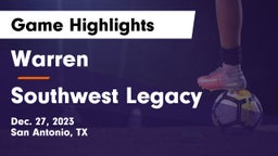 Warren  vs Southwest Legacy  Game Highlights - Dec. 27, 2023