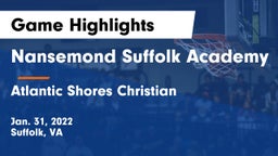 Nansemond Suffolk Academy vs Atlantic Shores Christian  Game Highlights - Jan. 31, 2022