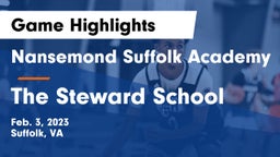 Nansemond Suffolk Academy vs The Steward School Game Highlights - Feb. 3, 2023