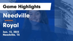 Needville  vs Royal  Game Highlights - Jan. 13, 2023