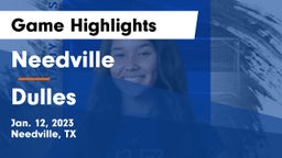 Needville  vs Dulles  Game Highlights - Jan. 12, 2023