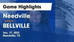 Needville  vs BELLVILLE Game Highlights - Jan. 17, 2023