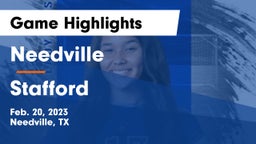 Needville  vs Stafford  Game Highlights - Feb. 20, 2023