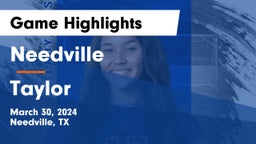 Needville  vs Taylor  Game Highlights - March 30, 2024