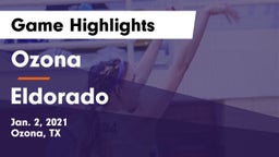 Ozona  vs Eldorado  Game Highlights - Jan. 2, 2021