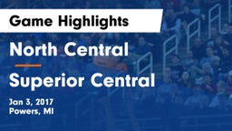 North Central  vs Superior Central  Game Highlights - Jan 3, 2017