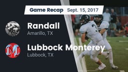 Recap: Randall  vs. Lubbock Monterey  2017