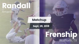 Matchup: Randall  vs. Frenship  2018