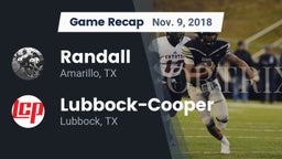 Recap: Randall  vs. Lubbock-Cooper  2018