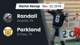 Recap: Randall  vs. Parkland  2018
