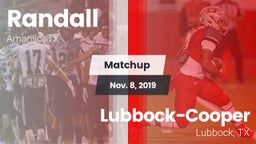 Matchup: Randall  vs. Lubbock-Cooper  2019