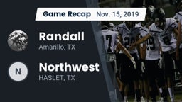 Recap: Randall  vs. Northwest  2019
