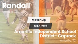 Matchup: Randall  vs. Amarillo Independent School District- Caprock  2020