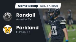 Recap: Randall  vs. Parkland  2020