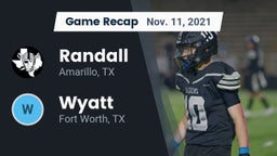 Recap: Randall  vs. Wyatt  2021