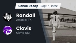 Recap: Randall  vs. Clovis  2022