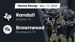 Recap: Randall  vs. Brownwood  2023