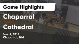 Chaparral  vs Cathedral Game Highlights - Jan. 4, 2018