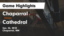Chaparral  vs Cathedral Game Highlights - Jan. 26, 2018