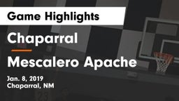 Chaparral  vs Mescalero Apache  Game Highlights - Jan. 8, 2019